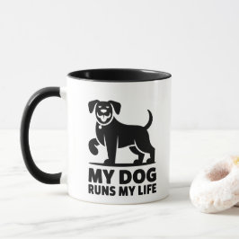 Taza Playful Dog Outline "My Dog Runs My Life" Art