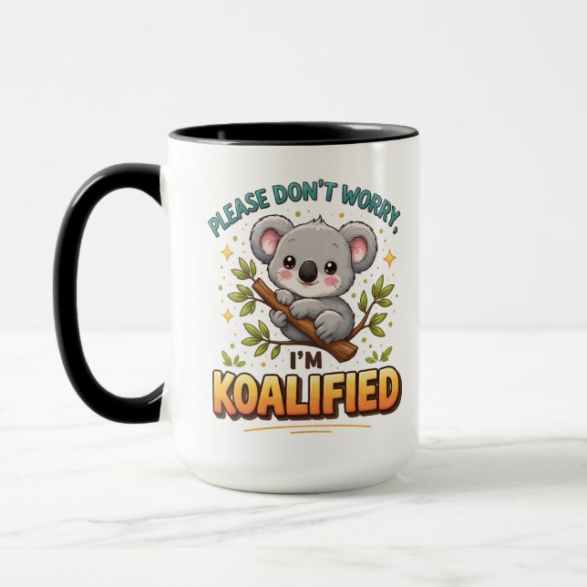 Taza PLEASE DON’T WORRY, I’M KOALIFIED – Funny Doctor (Izquierda)