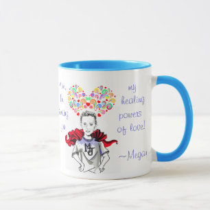 Taza Poderes curativos del amor - Megan el héroe