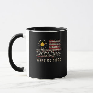 Taza Política Patriótica Protesta No Hay Reyes En Améri
