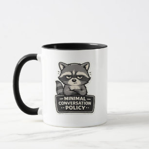 Taza Póliza de Conversación Mínima Mapache Divertido