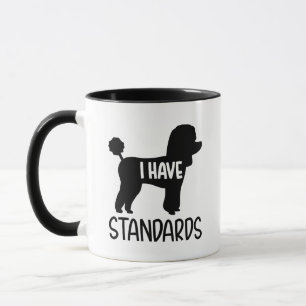 Taza Poodle tengo estándares