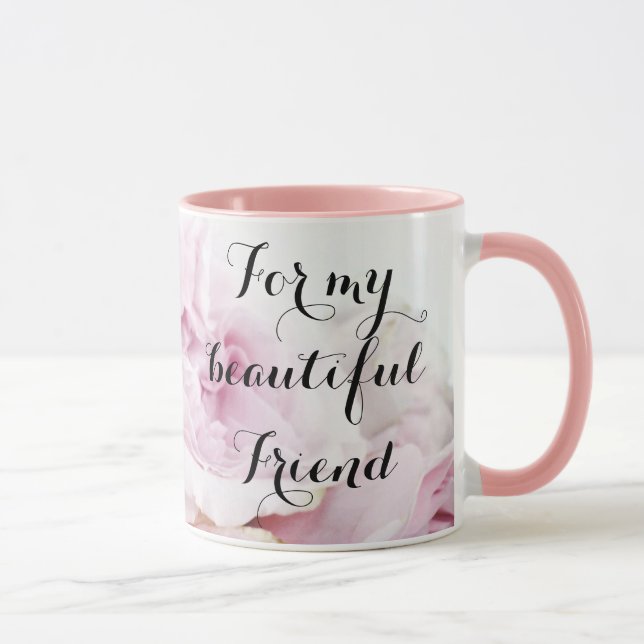 Taza Por mi hermosa Bonito amiga en Floral rosa (Derecha)