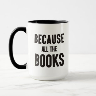 Taza Porque todos los libros