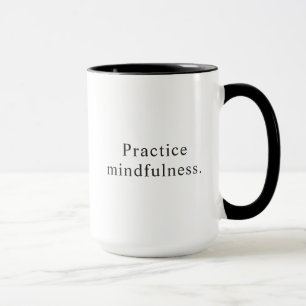 Taza Practicar la expresión de la conciencia Simple Caf
