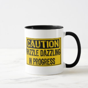 Taza Precaución Rótulo-Razzle Dazzles En Progreso-Bk/Yl
