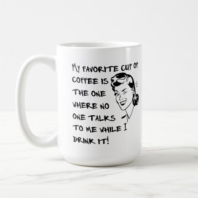 Taza preferida de taza divertida femenina del café (Izquierda)