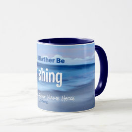 Taza Preferiría Estar Pescando Mug