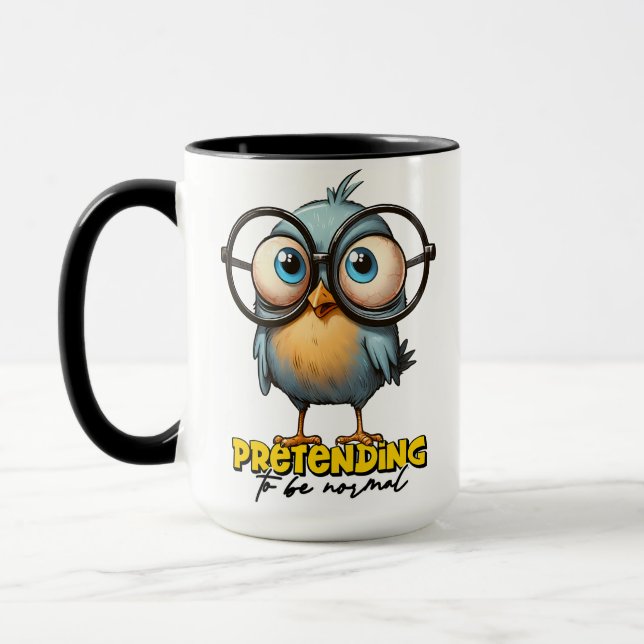 Taza Pretendiendo ser normal Funny Sparrow (Izquierda)