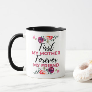 Taza Primero mi madre por siempre mi amiga negra