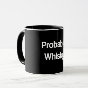 Taza Probablemente Whisky