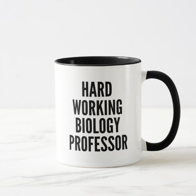 Taza Profesor de Biología de Trabajo Duro (Derecha)