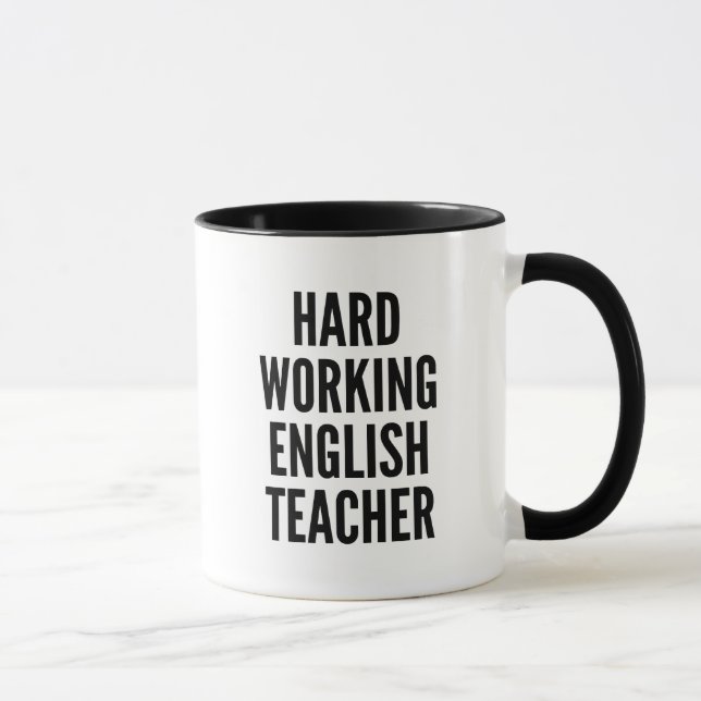 Taza Profesora de inglés de trabajo duro (Derecha)