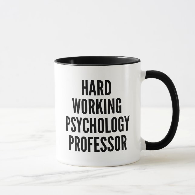 Taza Profesora de Psicología en Trabajo Duro (Derecha)