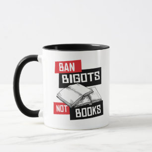 Taza Prohibir a los intolerantes no a los libros