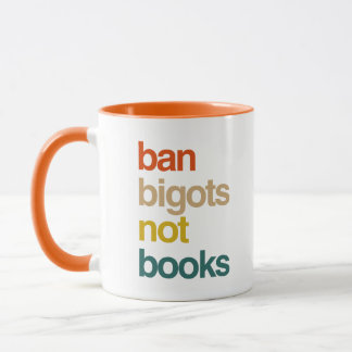 Taza Prohibir a los intolerantes no a los libros