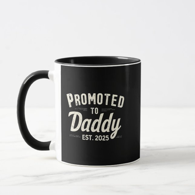 Taza Promocionado a Daddy Est. 2025 Día del padre (Izquierda)