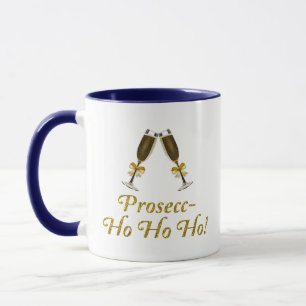Taza ¡Prosecc-Ho Ho Ho! Gracioso Fiesta de Navidades P