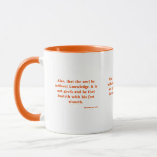 Taza Proverbios 19:2 KJV Biblia Verse Mug de dos tonos