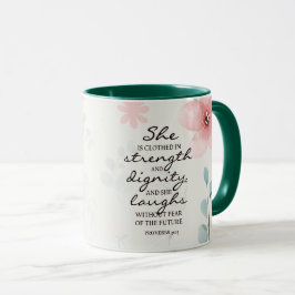 Taza Proverbios 31:25 Ella está vestida con fuerza