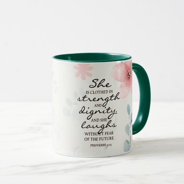 Taza Proverbios 31:25 Ella está vestida con fuerza (Anverso derecho)