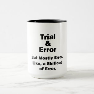 Taza Prueba y error