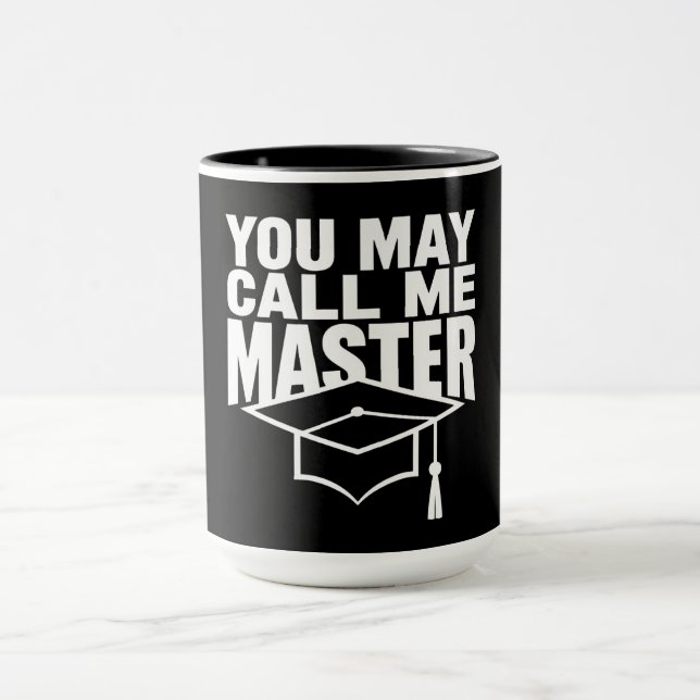 Taza Puede Llamarme Graduado de Maestría 2024 (Centro)
