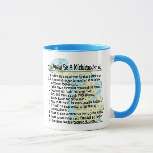 Taza Puede ser un Michigander si: (Derecha)