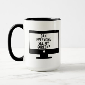 Taza ¿Pueden Todos Ver Mi Pantalla? Reunión virtual div