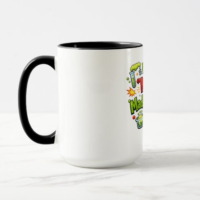 Taza Put the ‘MAD’ in Mad Scientist – Funny Science Mug (Izquierda)