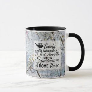 Taza Qué bonito es tu casa O LORD Todopoderoso