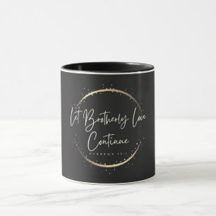 Taza Que el amor hermano continúe