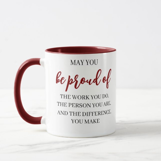 Taza Que estés orgulloso del trabajo que haces, lideraz (Izquierda)