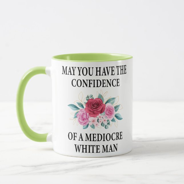 Taza Que tengas la confianza de un blanco mediocre (Izquierda)