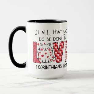 Taza Que todo lo que hagas sea hecho en AMOR, Escritura