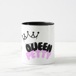Taza Queen Petty Crown Coffee Mug