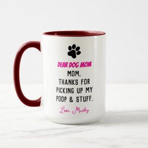 Taza Querida Mamá Perro - Divertida Mamá de Mascota, Dí