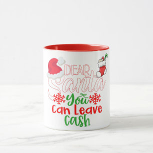Taza Querido Papá Noel, puedes dejar dinero