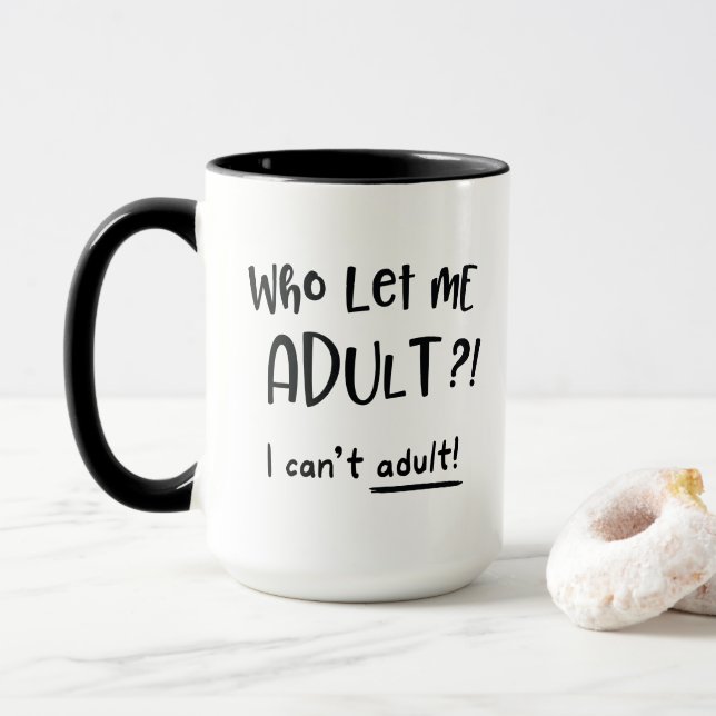 Taza ¿Quién me deja adulto? No puedo dar un regalo dive (Con donut)