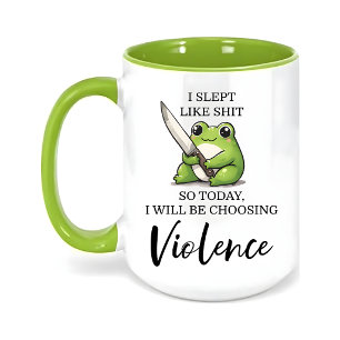 Taza Rana Kawaii, Así Que Hoy Elegiré La Violencia