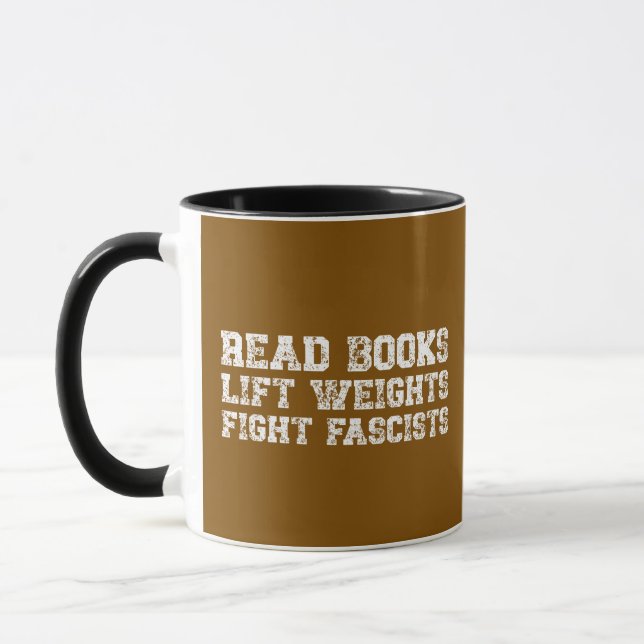 Taza Read Books Lift Weights Fight Fascists  (Izquierda)
