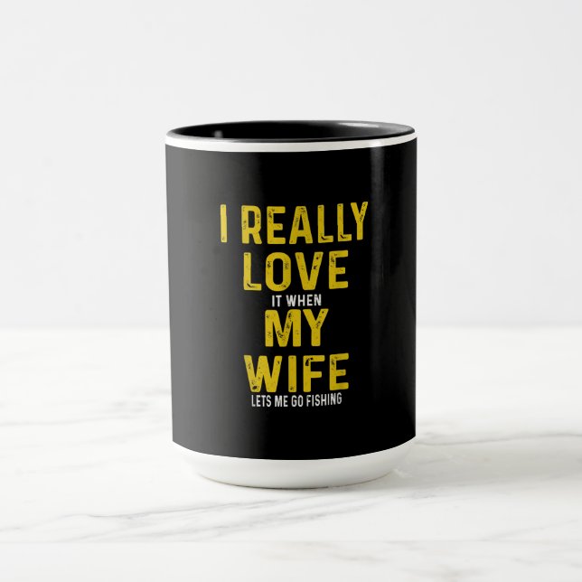 Taza Realmente Me Encanta Cuando Mi Esposa Me Permite I (Centro)