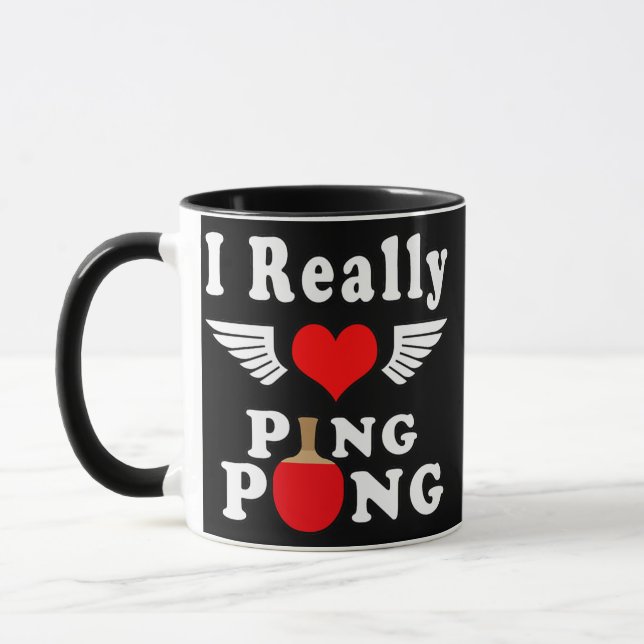 Taza Realmente Me Encanta El Tenis De Ping Pong Table  (Izquierda)