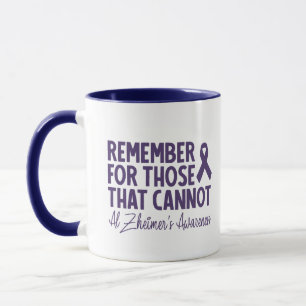 Taza Recuerden Para Aquellos Que No Pueden Alzheimer La
