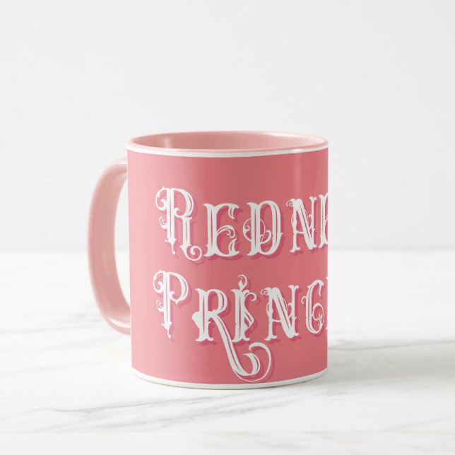 Taza Redneck Princesa brillante texto rosado (Anverso izquierdo)
