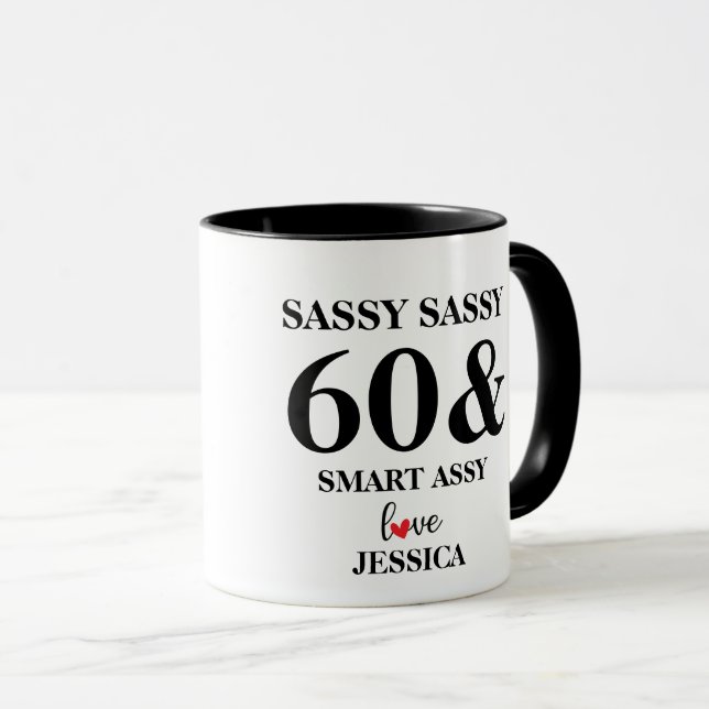 Taza Regalo de cumpleaños de Sassy Sixty Funny personal (Anverso derecho)