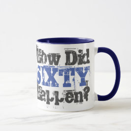 Taza Regalo de cumpleaños número 60. ¿Cómo Ocurrió Sese