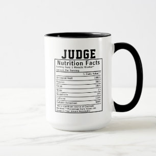 Taza Regalo divertido para un juez con datos nutriciona