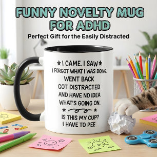 Taza Regalo para Adhd Vine Vi y Olvidé Novedad Divertid