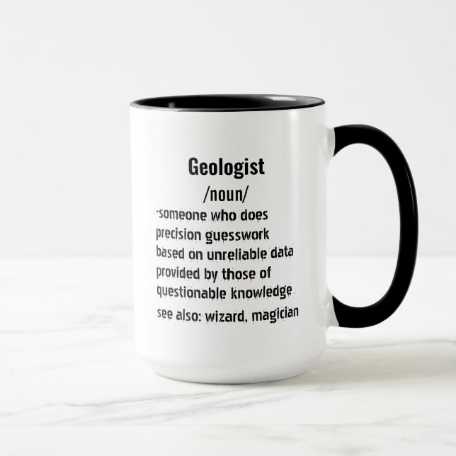 Taza regalos divertidos de definición de geólogo para h (Derecha)